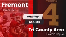 Matchup: Fremont  vs. Tri County Area  2018