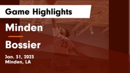 Minden  vs Bossier  Game Highlights - Jan. 31, 2023
