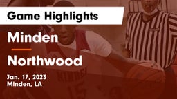Minden  vs Northwood  Game Highlights - Jan. 17, 2023