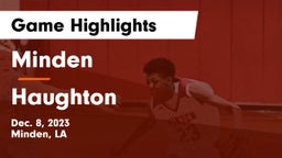 Minden  vs Haughton  Game Highlights - Dec. 8, 2023