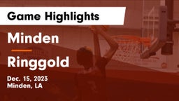 Minden  vs Ringgold  Game Highlights - Dec. 15, 2023