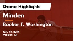 Minden  vs Booker T. Washington  Game Highlights - Jan. 12, 2024