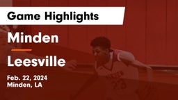 Minden  vs Leesville  Game Highlights - Feb. 22, 2024