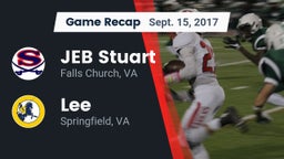 Recap: JEB Stuart  vs. Lee  2017