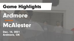 Ardmore  vs McAlester  Game Highlights - Dec. 14, 2021