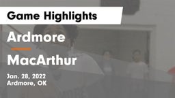 Ardmore  vs MacArthur  Game Highlights - Jan. 28, 2022