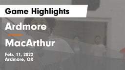 Ardmore  vs MacArthur  Game Highlights - Feb. 11, 2022
