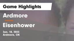 Ardmore  vs Eisenhower  Game Highlights - Jan. 18, 2023