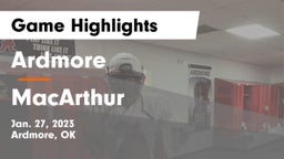 Ardmore  vs MacArthur  Game Highlights - Jan. 27, 2023