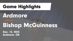 Ardmore  vs Bishop McGuinness  Game Highlights - Dec. 12, 2023