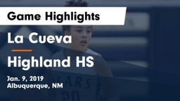 La Cueva  vs Highland HS Game Highlights - Jan. 9, 2019