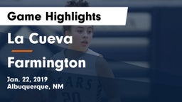 La Cueva  vs Farmington  Game Highlights - Jan. 22, 2019