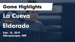 La Cueva  vs Eldorado  Game Highlights - Feb. 16, 2019