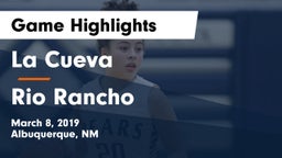 La Cueva  vs Rio Rancho  Game Highlights - March 8, 2019