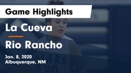 La Cueva  vs Rio Rancho  Game Highlights - Jan. 8, 2020