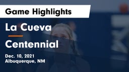 La Cueva  vs Centennial  Game Highlights - Dec. 10, 2021
