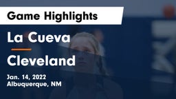 La Cueva  vs Cleveland  Game Highlights - Jan. 14, 2022