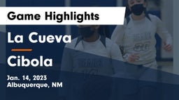 La Cueva  vs Cibola Game Highlights - Jan. 14, 2023