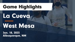 La Cueva  vs West Mesa Game Highlights - Jan. 18, 2023