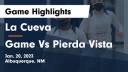 La Cueva  vs Game Vs Pierda Vista Game Highlights - Jan. 20, 2023