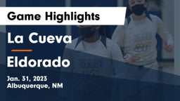 La Cueva  vs Eldorado Game Highlights - Jan. 31, 2023