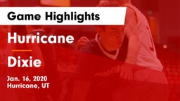Hurricane  vs Dixie  Game Highlights - Jan. 16, 2020