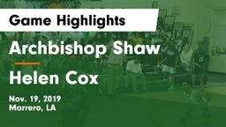 Archbishop Shaw  vs Helen Cox Game Highlights - Nov. 19, 2019