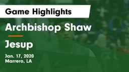 Archbishop Shaw  vs Jesup  Game Highlights - Jan. 17, 2020