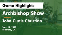 Archbishop Shaw  vs John Curtis Christian  Game Highlights - Jan. 14, 2020