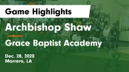 Archbishop Shaw  vs Grace Baptist Academy  Game Highlights - Dec. 28, 2020