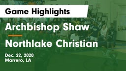 Archbishop Shaw  vs Northlake Christian  Game Highlights - Dec. 22, 2020