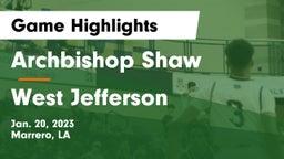 Archbishop Shaw  vs West Jefferson  Game Highlights - Jan. 20, 2023
