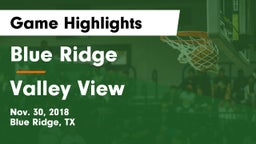Blue Ridge  vs Valley View  Game Highlights - Nov. 30, 2018