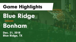 Blue Ridge  vs Bonham  Game Highlights - Dec. 21, 2018