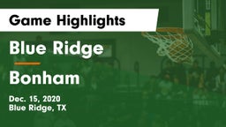 Blue Ridge  vs Bonham  Game Highlights - Dec. 15, 2020