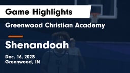 Greenwood Christian Academy  vs Shenandoah  Game Highlights - Dec. 16, 2023