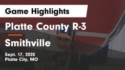Platte County R-3 vs Smithville  Game Highlights - Sept. 17, 2020