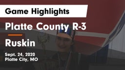 Platte County R-3 vs Ruskin  Game Highlights - Sept. 24, 2020