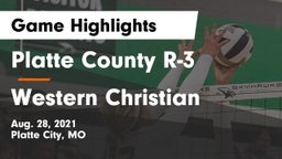 Platte County R-3 vs Western Christian  Game Highlights - Aug. 28, 2021