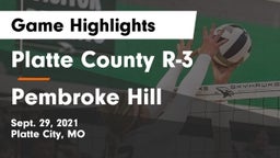 Platte County R-3 vs Pembroke Hill  Game Highlights - Sept. 29, 2021