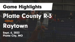 Platte County R-3 vs Raytown  Game Highlights - Sept. 6, 2022