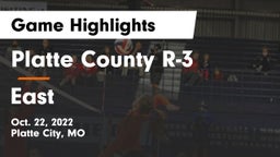 Platte County R-3 vs East  Game Highlights - Oct. 22, 2022