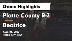 Platte County R-3 vs Beatrice  Game Highlights - Aug. 26, 2023