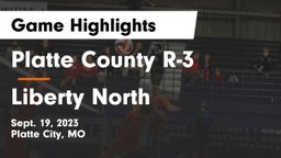 Platte County R-3 vs Liberty North  Game Highlights - Sept. 19, 2023