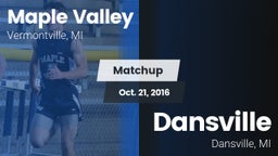 Matchup: Maple Valley vs. Dansville  2016