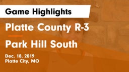 Platte County R-3 vs Park Hill South  Game Highlights - Dec. 18, 2019