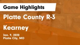 Platte County R-3 vs Kearney  Game Highlights - Jan. 9, 2020
