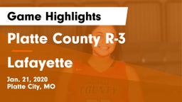 Platte County R-3 vs Lafayette  Game Highlights - Jan. 21, 2020