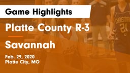 Platte County R-3 vs Savannah  Game Highlights - Feb. 29, 2020