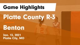 Platte County R-3 vs Benton  Game Highlights - Jan. 13, 2021